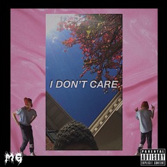 I Don't Care