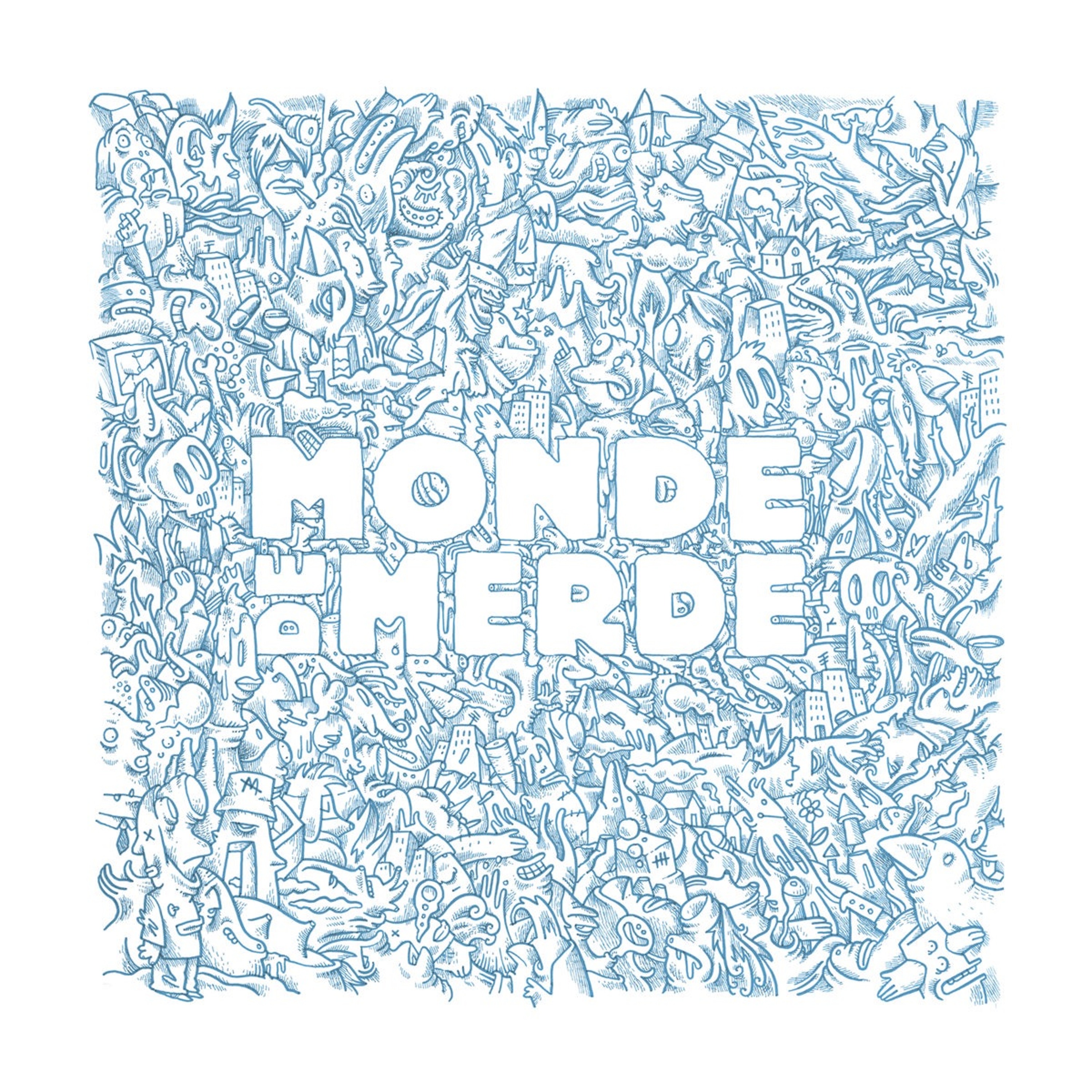 Monde de Merde - 'No Means No' episode artwork
