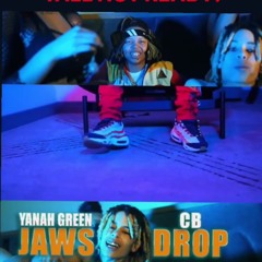 Jaws Drop ft- CB