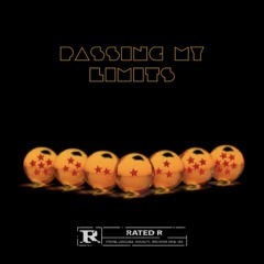 Passing My Limits (Prod. Gambi)