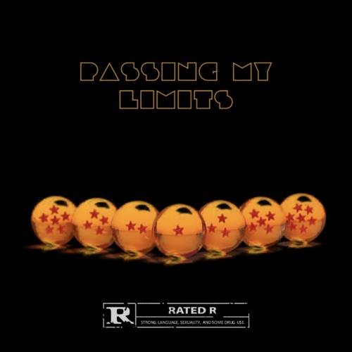 Passing My Limits (Prod. Gambi)