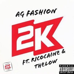 2K Ft. Ricocaine & TheLow