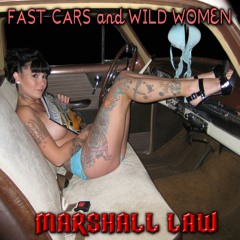 Fast Cars and Wild Women
