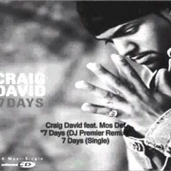 Graig David Ft Mos Def & Dj Premier - 7 Days - Ghiloops Remix 2019