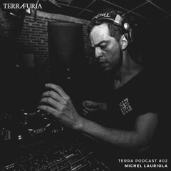 TERRA Podcast #02 - Michel Lauriola