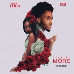 ForeverMore - ZELLE (Feat. Sada James)