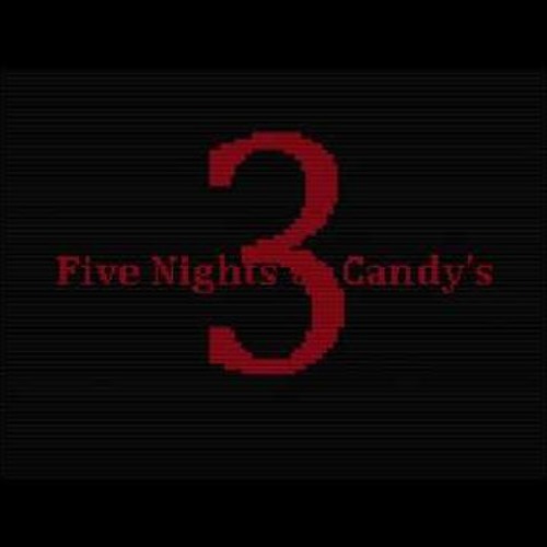 Stream Shinjiru  Listen to FNAC/Five Nights at Candy 3 Full OST playlist  online for free on SoundCloud