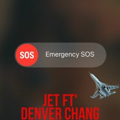 Jet Ft' Denver Chang