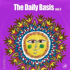 The Daily Basis | Mix 4