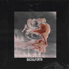 Back & Forth
