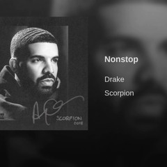 Nonstop - Drake Cover