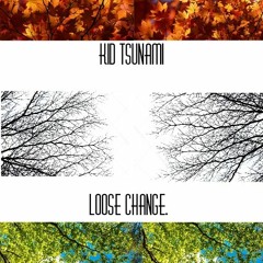 Loose Change.(Prod.NK Music)