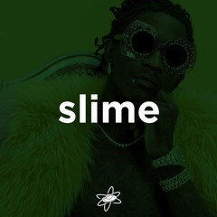 Young Thug Type Beat - Slime | The Martianz