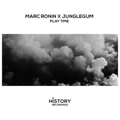 Marc Ronin & Junglegum - Play Time (Original Mix)