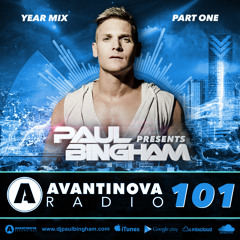 101 PAUL BINGHAM - AVANTINOVA RADIO (Year Mix Part One)