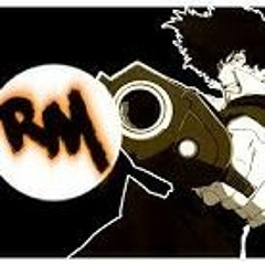 Cowboy Bebop Remix - Remix Maniacs
