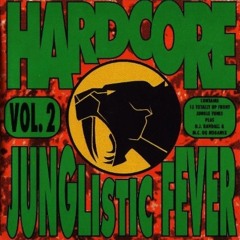 Randall: Hardcore Junglistic Fever Volume 2 (1994)