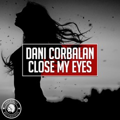 Dani Corbalan - Close My Eyes (Radio Edit)