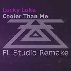 Lucky Luke - Cooler Than Me (Zesawa Remake)