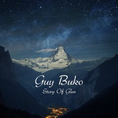 Guy Buko - Story Of Glen