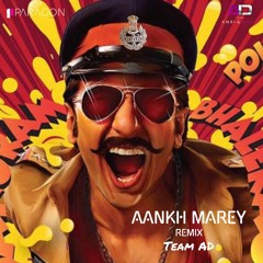 Aankh Marey (Party Remix) || Simmba || Ambi & Dilly 2019 || Bollywood Remix 2019 || Party Mix