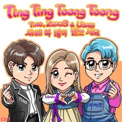 Ting Ting Toong Toong - Tino; Zero9; USAGI