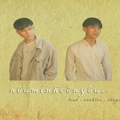 Nếu Mình Còn Yêu