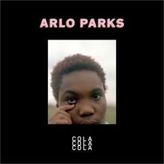 ARLO PARKS - Cola (BBC R1 Chillest with Phil Taggart RIP) BEATNIK // OUT NOW