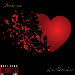 Heartbreaker - Andreaa