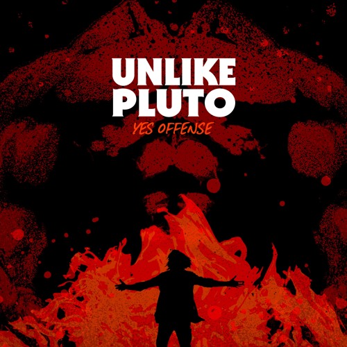 Unlike Pluto - Yes Offense