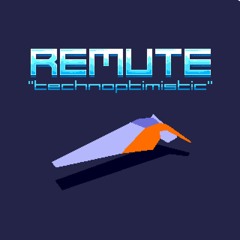 Remute - A Warm Feeling Of Total Immersion