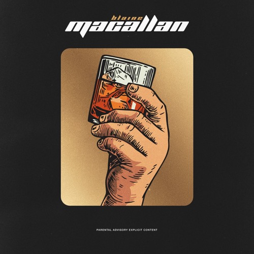 Blaine - MACALLAN. (prod. by dannyeb)
