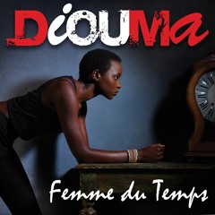Diouma -  Le Temps Est Une Femme- EP Femme Du Temps