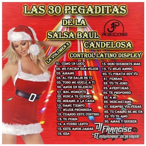 Las 30 Pegaditas De La Salsa Baúl Candelosa Parte II "DjFrancisco El inolvidable DeLa Salsa"