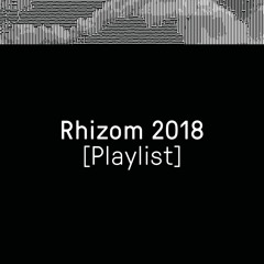 RHIZOM FESTIVAL 2018