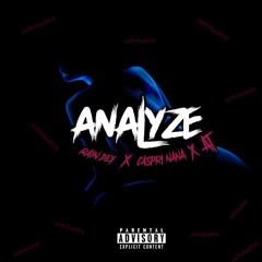 Analyze (Waya Waya)_ Caspri Nana X Rein'de X AT  prod. StudioPlug X frankenstein