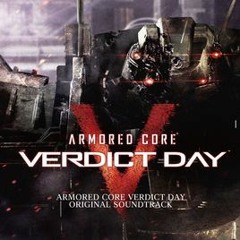Armored Core 20th Anniversary Special Disk 02 13 - Day After Day (20th Anniversary Edit)