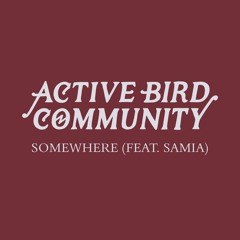Somewhere (Feat. Samia)