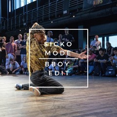 Sicko Mode (B-Boy Edit)