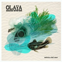 Olaya Sound System  - Agua De Manantial