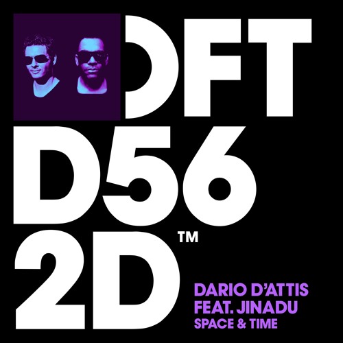 Dario D'Attis featuring Jinadu - 'Space & Time' (Vocal Mix)