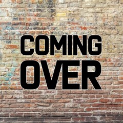 Coming Over