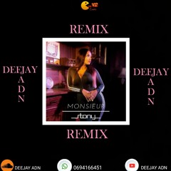 REMIX STONY MONSIEUR BY DEEJAY ADN