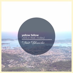Yellow Fellow - U&I&Us [feat. Molley]