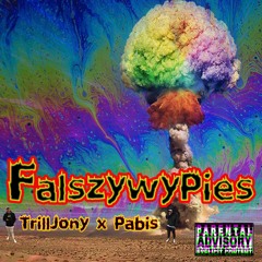 TrillJony x Pabis - FałszywyPies
