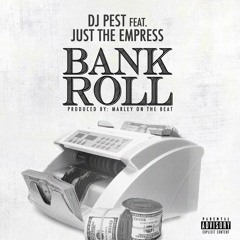 DJ Pest Feat. Just The Empress