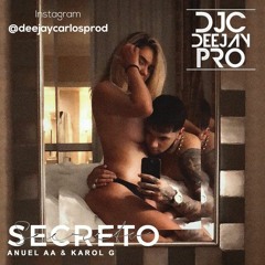 Anuel AA Ft Karol G - Secreto 95 bpm (Acapella Intro DJCProducer)