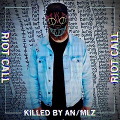 Quix - Riot Call (feat. Nevve) [KILLED BY ANIMLZ]