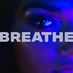 Breathe