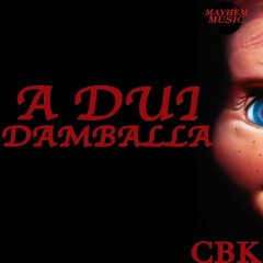 A DuI Damballa By CBK (Anthony Forcier)